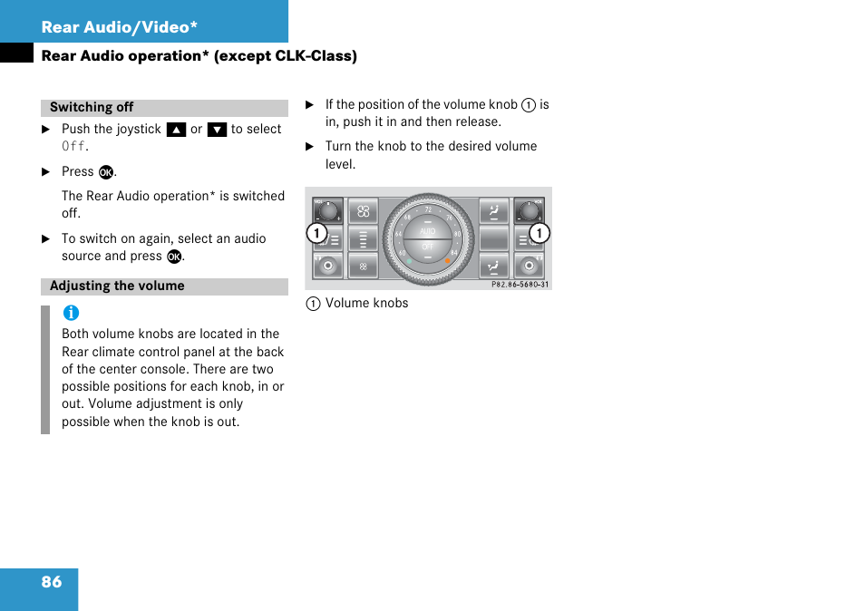 Switching off, Adjusting the volume, Switching off adjusting the volume | 86 rear audio/video | Mercedes-Benz CLK-Class 2008 COMAND Manual User Manual | Page 86 / 232