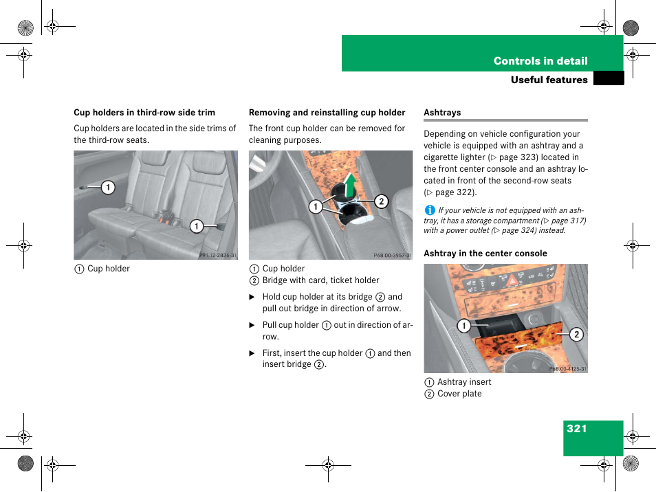 Ashtrays (depending on vehicle configuration), Ashtrays | Mercedes-Benz GL-Class 2008 Owners Manual User Manual | Page 322 / 601