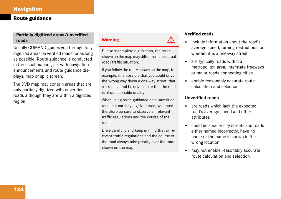 Partially digitized areas/unverified roads, 134 navigation | Mercedes-Benz G-Class 2008 COMAND Manual User Manual | Page 134 / 192