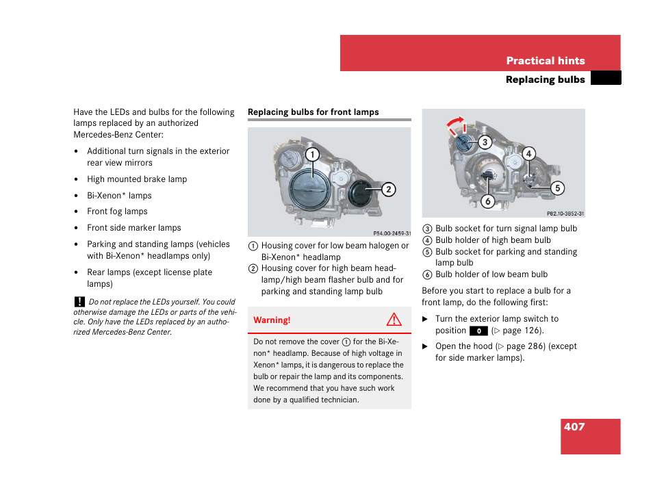 Replacing bulbs:front lamps, Replacing bulbs for front lamps | Mercedes-Benz CLS-Class 2008 Owners Manual User Manual | Page 408 / 481