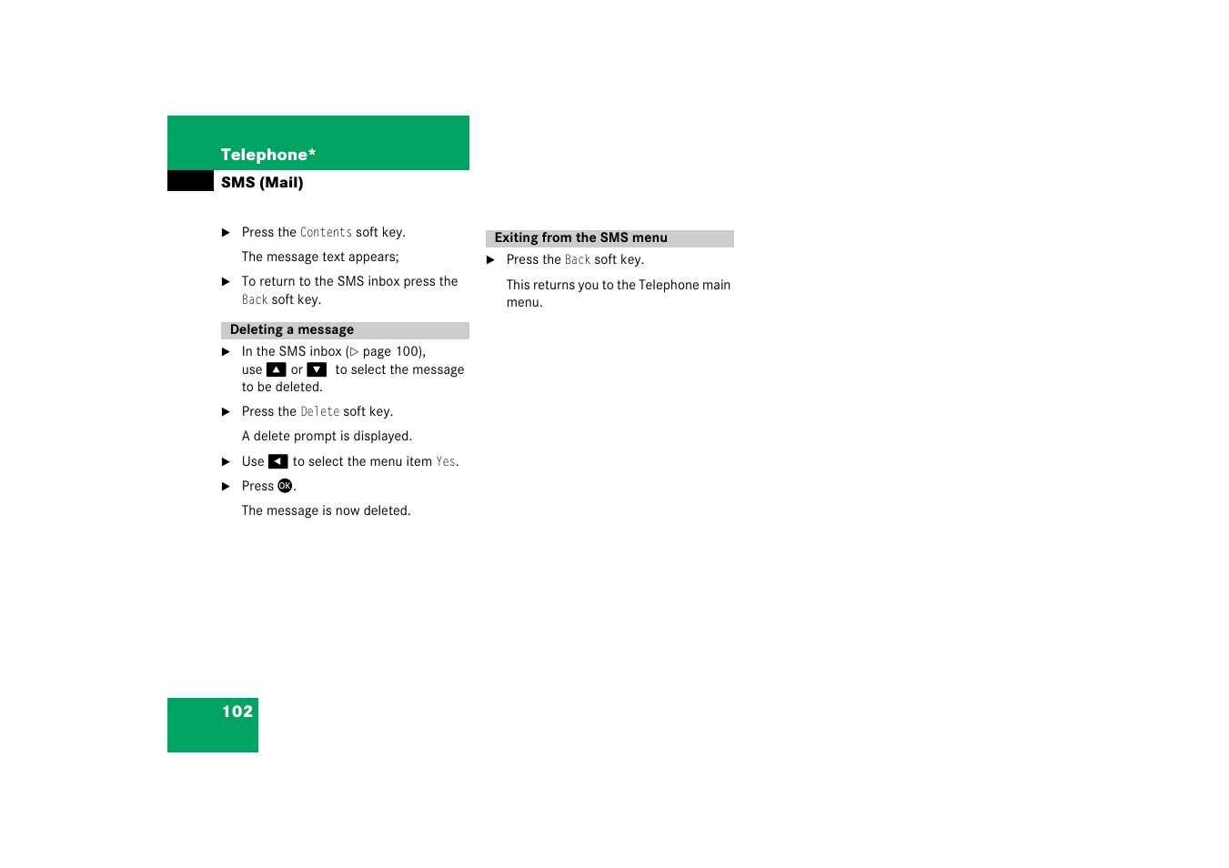 Deleting a message, Exiting from the sms menu, Deleting a message exiting from the sms menu | Mercedes-Benz E-Class 2008 COMAND Manual User Manual | Page 102 / 186