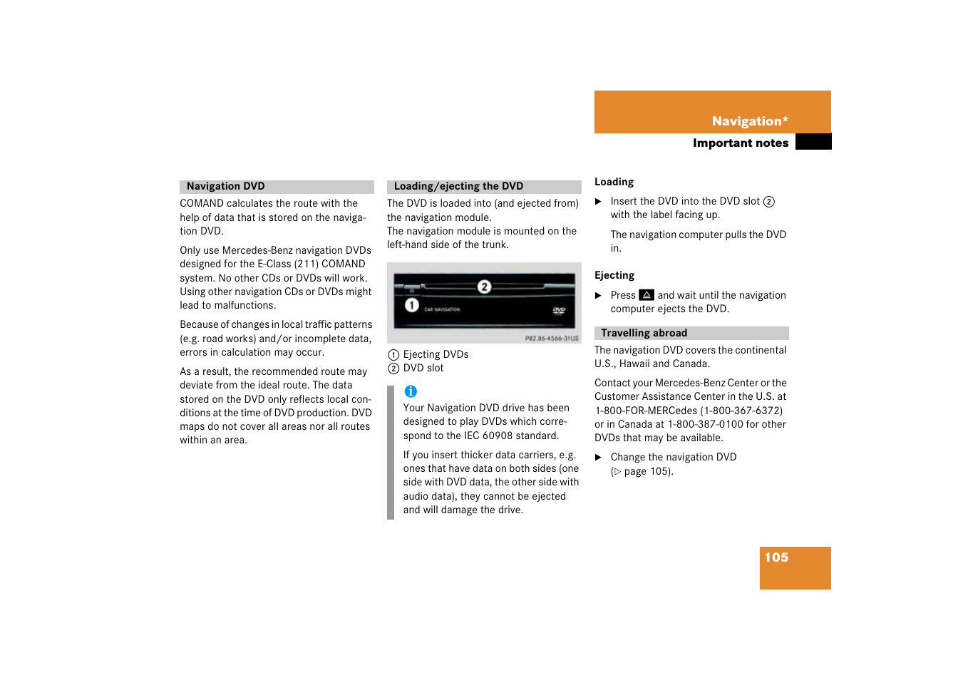 Navigation dvd, Loading/ejecting the dvd, Travelling abroad | Navigation dvd loading/ejecting the dvd | Mercedes-Benz E-Class 2008 COMAND Manual User Manual | Page 105 / 186