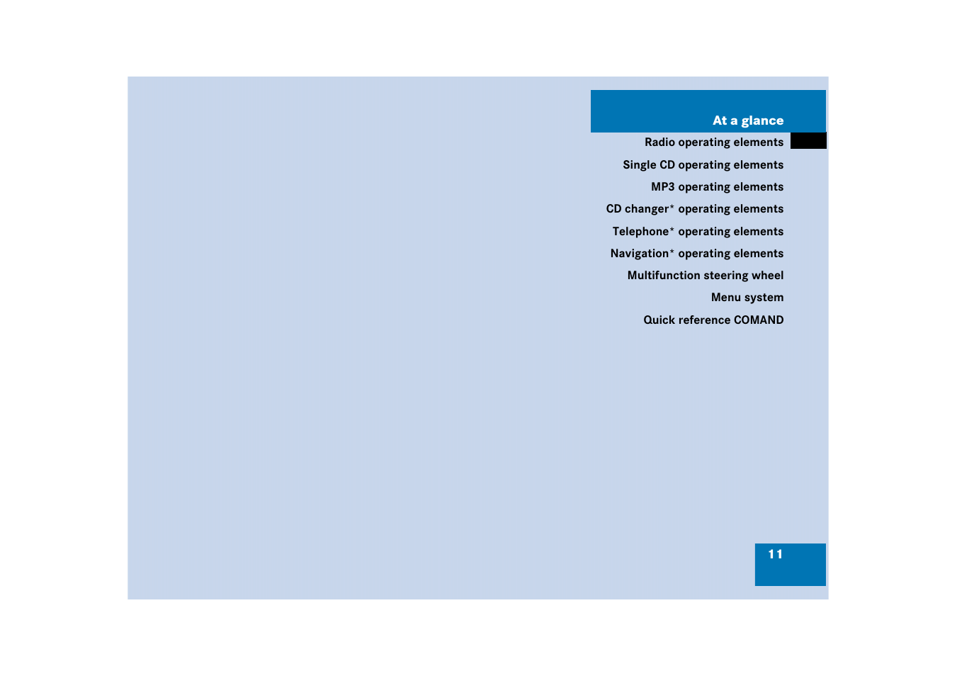 At a glance | Mercedes-Benz E-Class 2008 COMAND Manual User Manual | Page 11 / 186