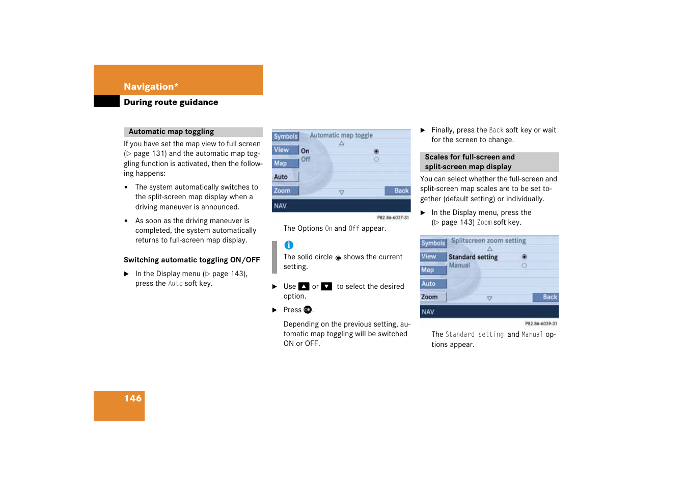 Automatic map toggling, Automatic map toggling scales for full-screen and, Split-screen map display | Switching menu, Map display | Mercedes-Benz E-Class 2008 COMAND Manual User Manual | Page 146 / 186