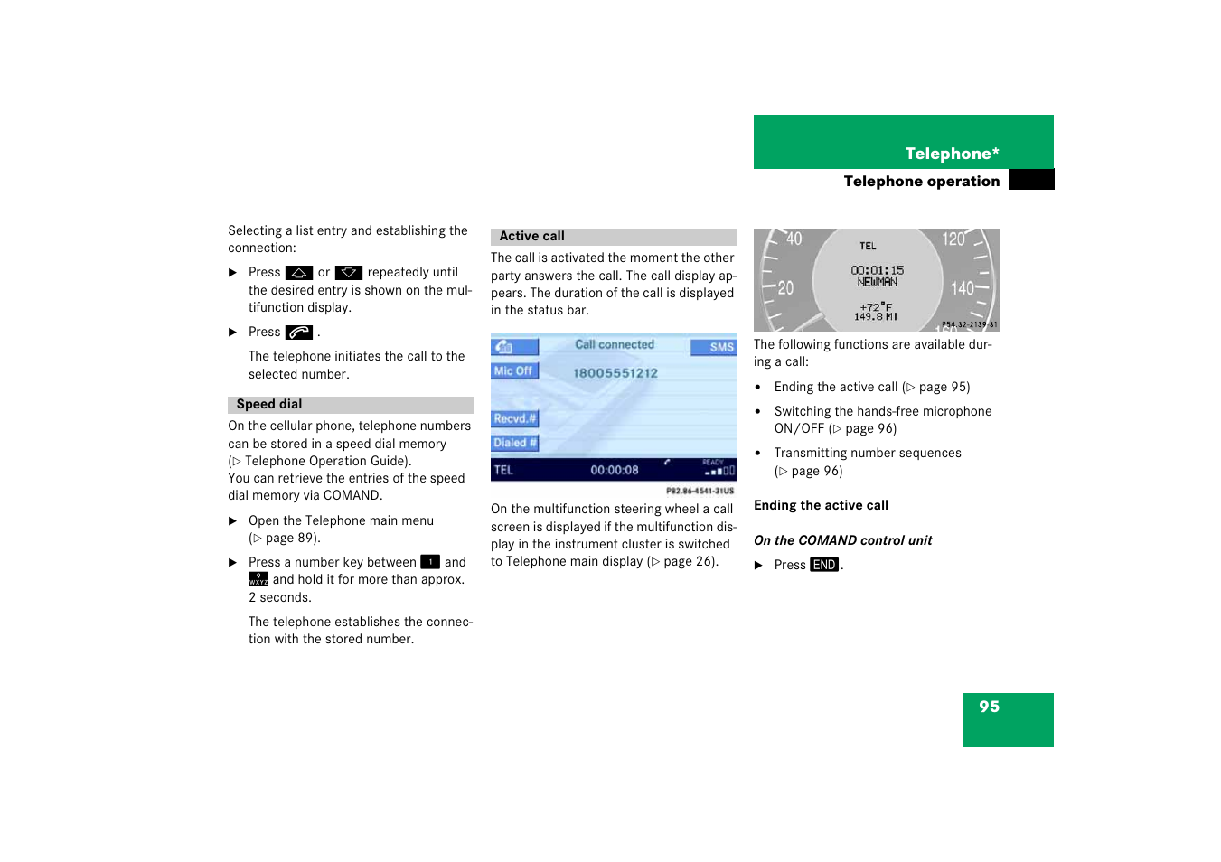 Active call, Dial | Mercedes-Benz E-Class 2008 COMAND Manual User Manual | Page 95 / 186