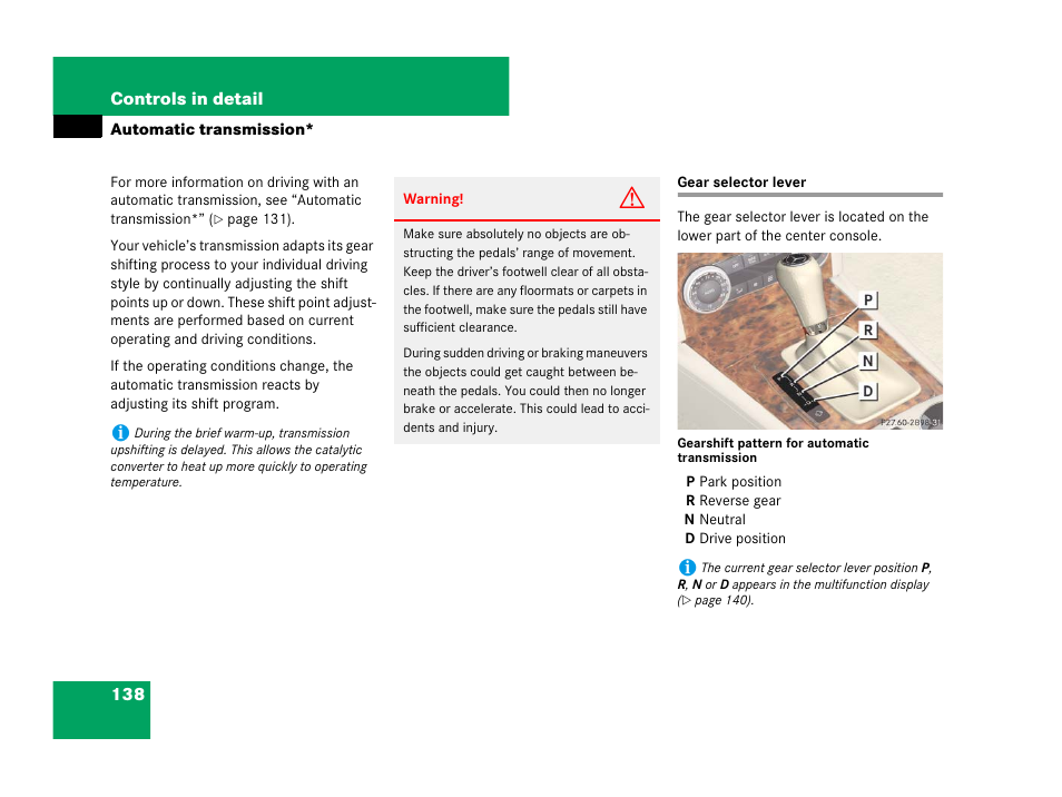 Automatic transmission*:gear selector lever, Automatic transmission, Gear selector lever | Mercedes-Benz C-Class 2008 Owners Manual User Manual | Page 139 / 509