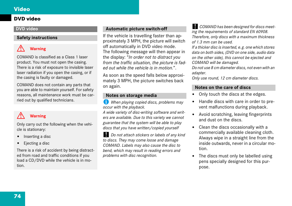 Dvd video, Safety instructions, Automatic picture switch-off | Notes on storage media, Notes on the care of discs, 74 video | Mercedes-Benz C-Class 2008 COMAND Manual User Manual | Page 75 / 225