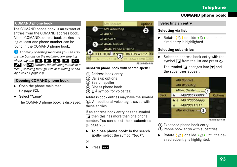 Comand phone book, Opening comand phone book, Selecting an entry | Opening comand phone book selecting an entry, 93 telephone | Mercedes-Benz C-Class 2008 COMAND Manual User Manual | Page 94 / 225