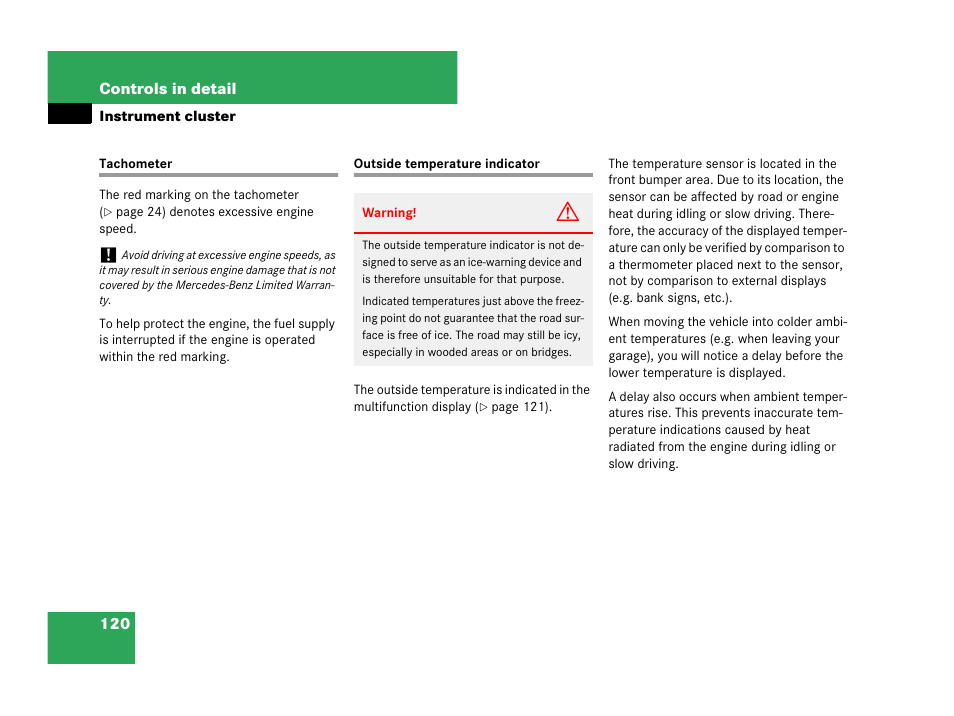 Tachometer outside temperature indicator | Mercedes-Benz C-Class 2007 Owners Manual User Manual | Page 121 / 441