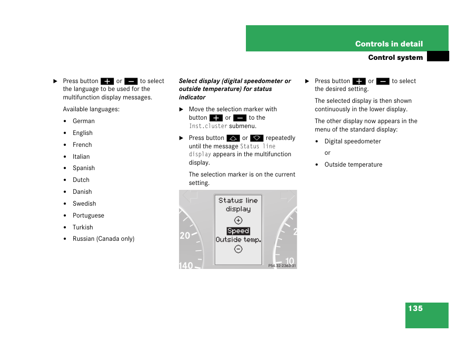 135 controls in detail | Mercedes-Benz C-Class 2007 Owners Manual User Manual | Page 136 / 441