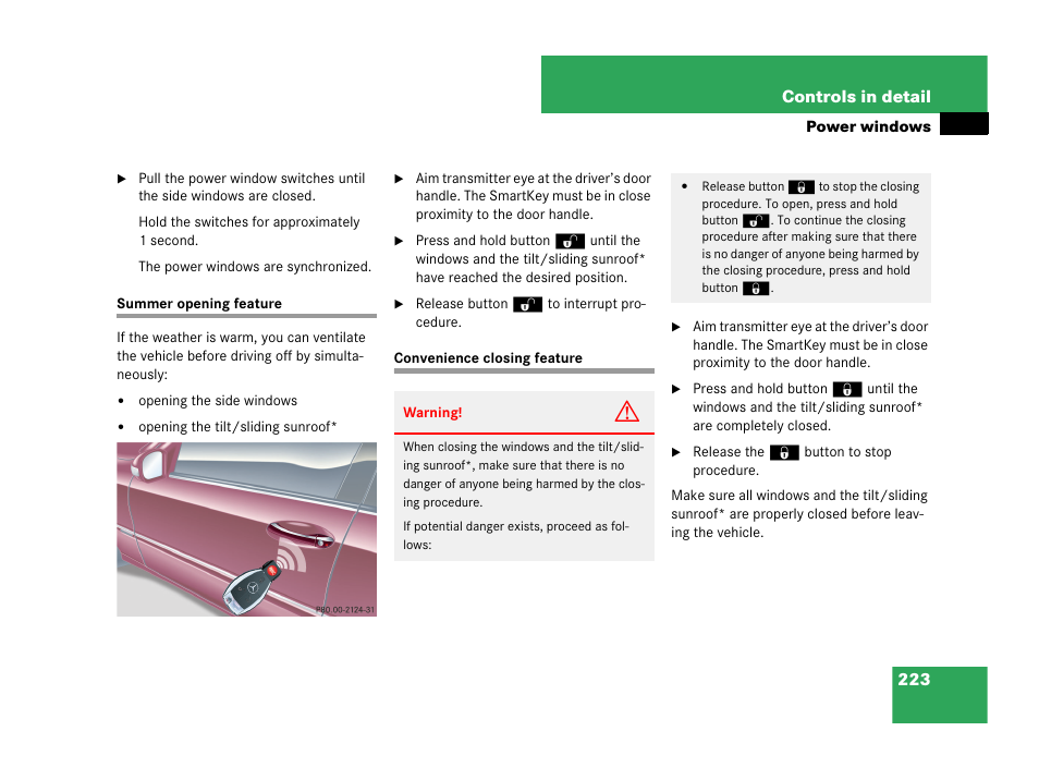Summer opening feature convenience closing feature, Ing off, see “summer opening fea- ture, See “summer opening feature | Mercedes-Benz C-Class 2007 Owners Manual User Manual | Page 224 / 441