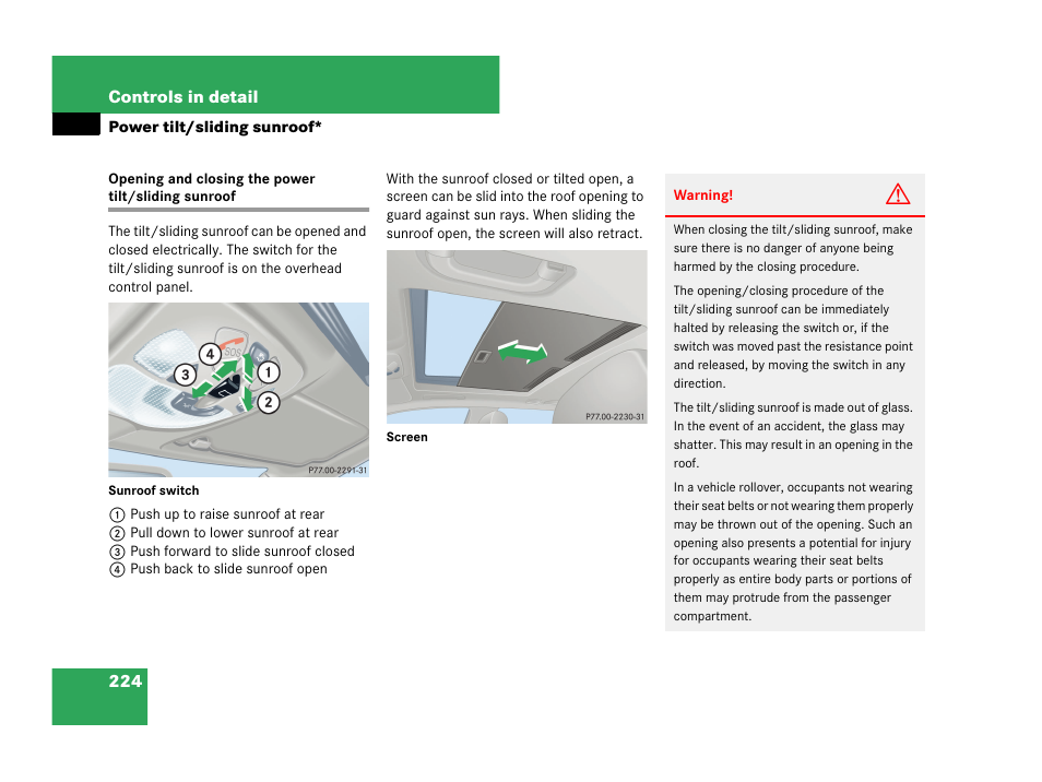 Power tilt/sliding sunroof, Opening and closing the power tilt/sliding sunroof | Mercedes-Benz C-Class 2007 Owners Manual User Manual | Page 225 / 441