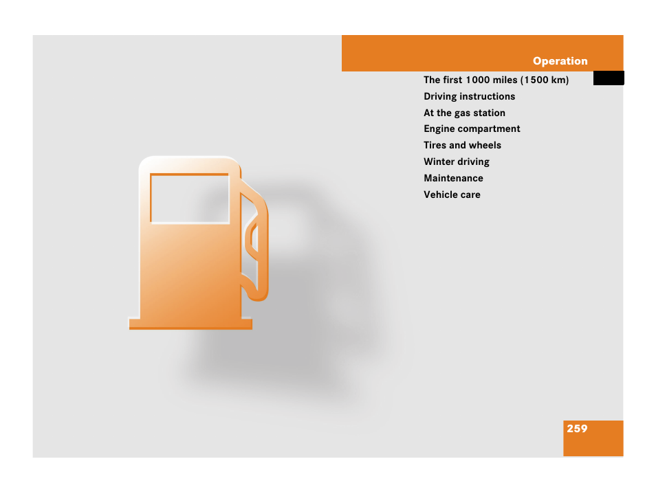 Operation | Mercedes-Benz C-Class 2007 Owners Manual User Manual | Page 260 / 441