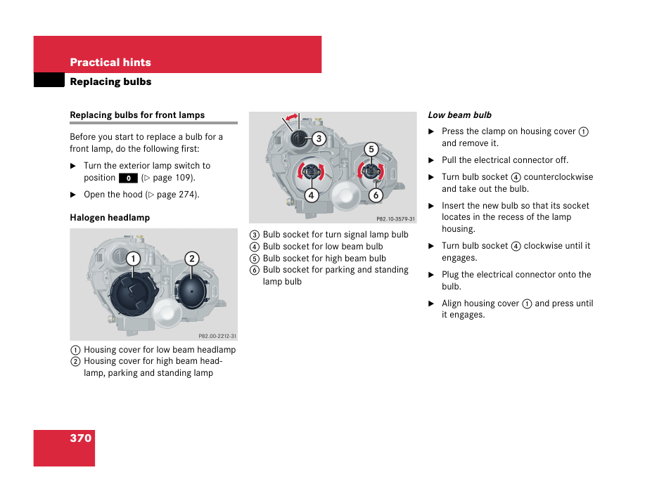 Replacing bulbs for front lamps | Mercedes-Benz C-Class 2007 Owners Manual User Manual | Page 371 / 441