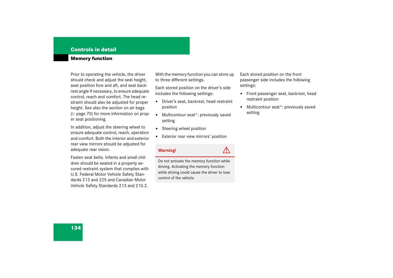 Memory function, Tion | Mercedes-Benz E-Class 2007 Owners Manual User Manual | Page 135 / 522