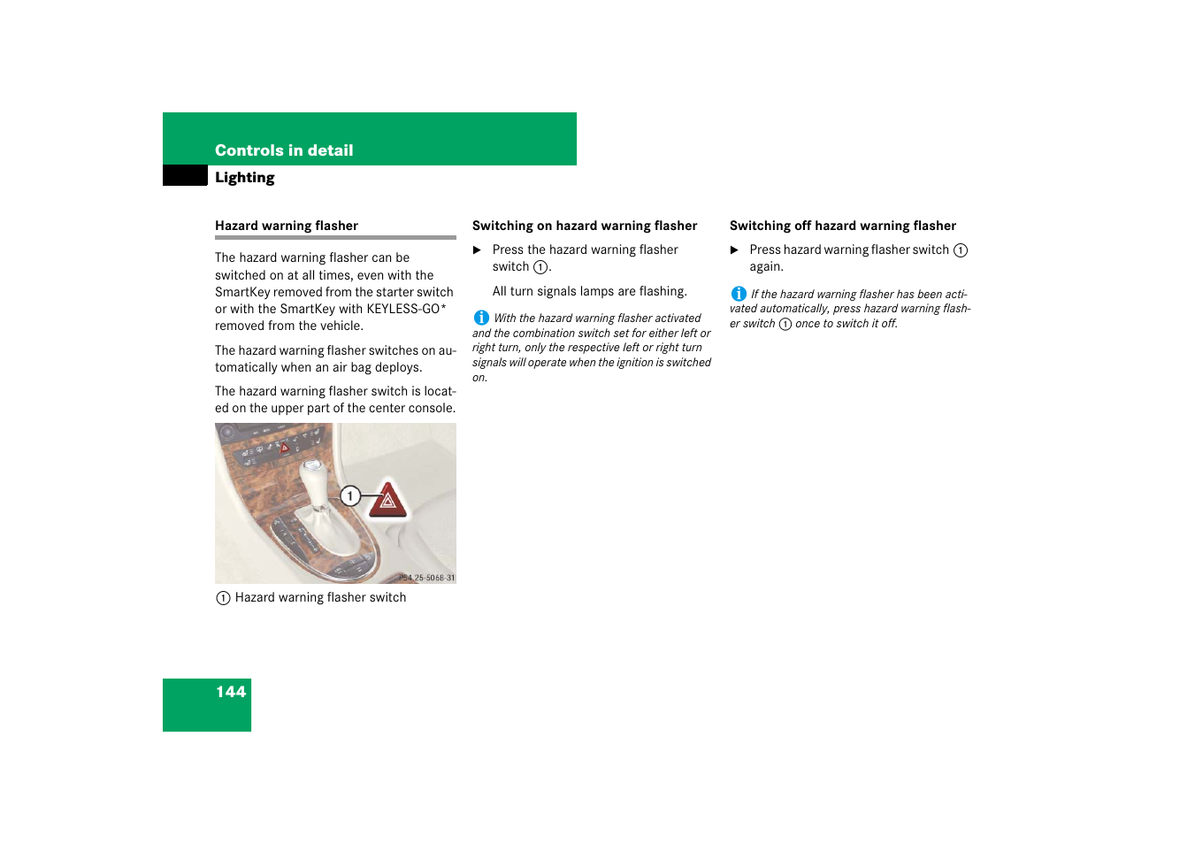 Hazard warning flasher | Mercedes-Benz E-Class 2007 Owners Manual User Manual | Page 145 / 522