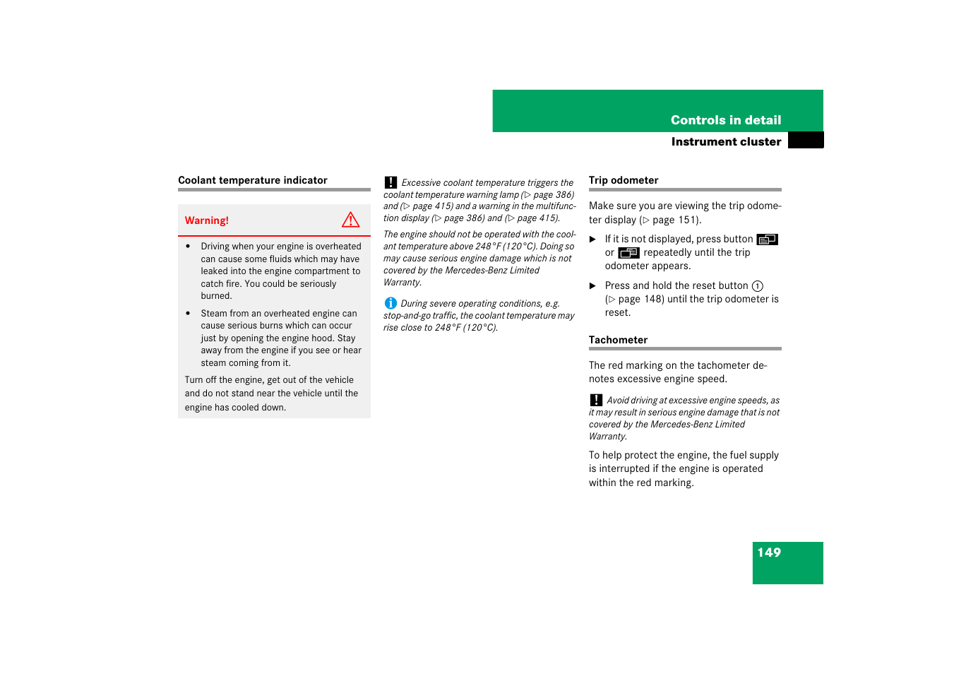 Coolant:temperature indicator;temperature:coolant, Trip odometer, Tachometer | Mercedes-Benz E-Class 2007 Owners Manual User Manual | Page 150 / 522