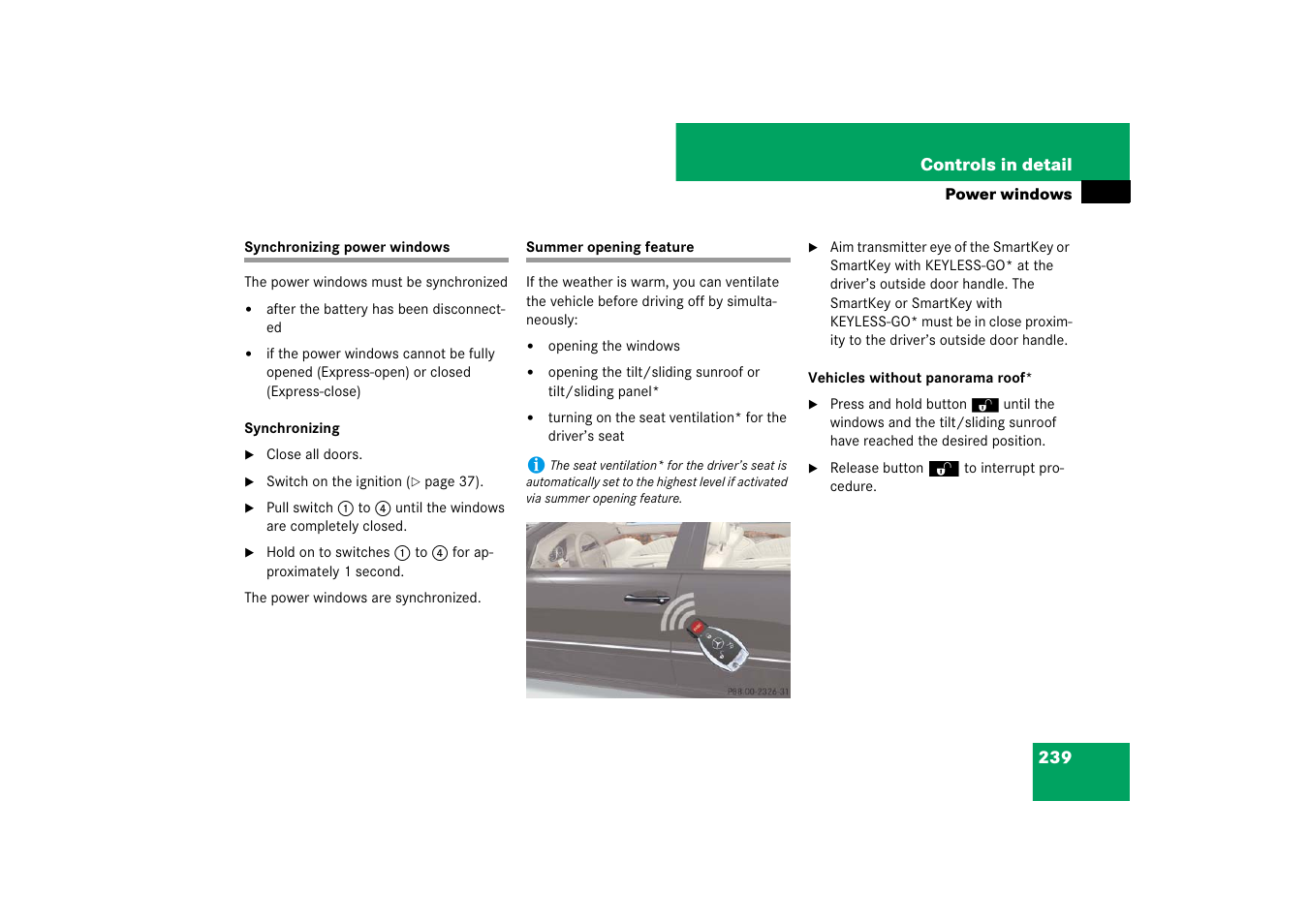 Power windows:synchronizing, Synchronizing power windows summer opening feature, G the smartkey | Ing off, see “summer opening fea- ture, See “summer opening fea- ture | Mercedes-Benz E-Class 2007 Owners Manual User Manual | Page 240 / 522