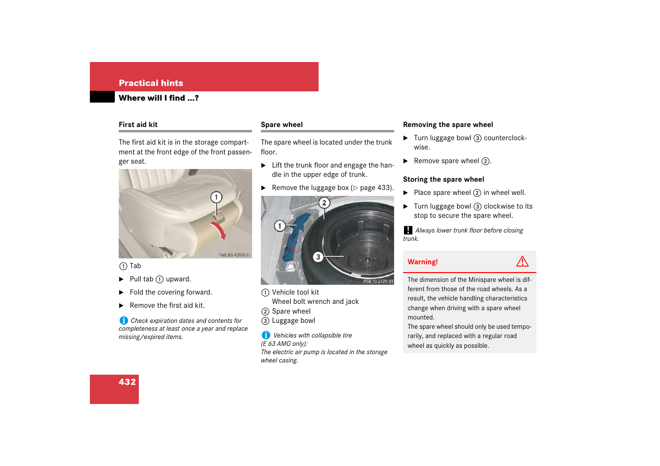 First aid kit;emergency, in case of:first aid kit, Where will i find, First aid kit spare wheel | Section | Mercedes-Benz E-Class 2007 Owners Manual User Manual | Page 433 / 522