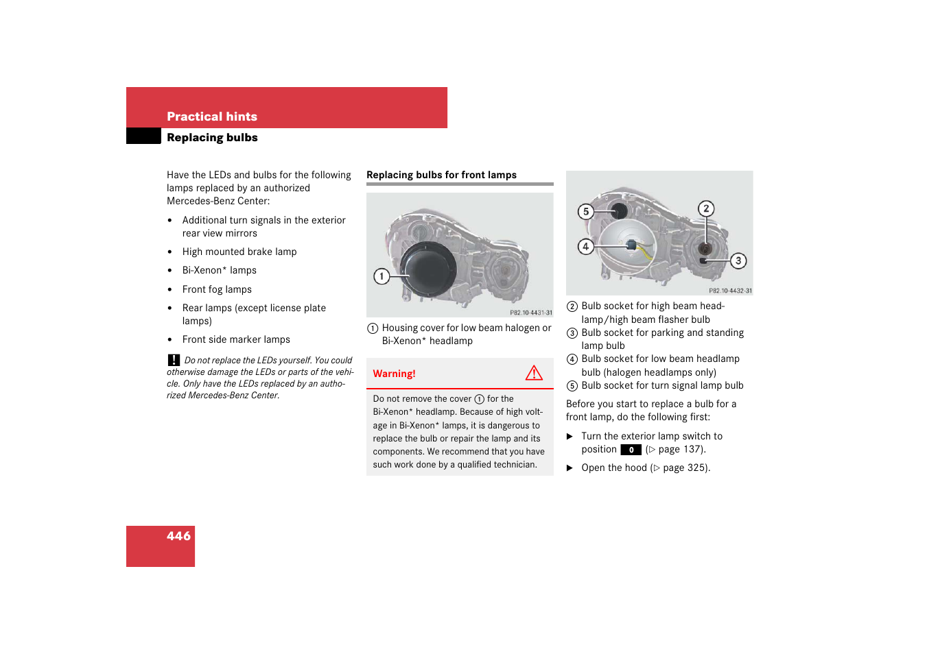 Replacing bulbs for front lamps | Mercedes-Benz E-Class 2007 Owners Manual User Manual | Page 447 / 522