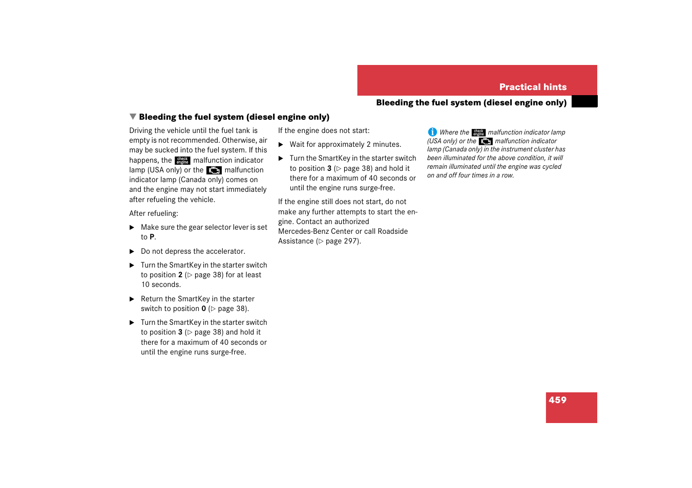 Bleeding the fuel system, Bleeding the fuel system (diesel engine only) | Mercedes-Benz E-Class 2007 Owners Manual User Manual | Page 460 / 522