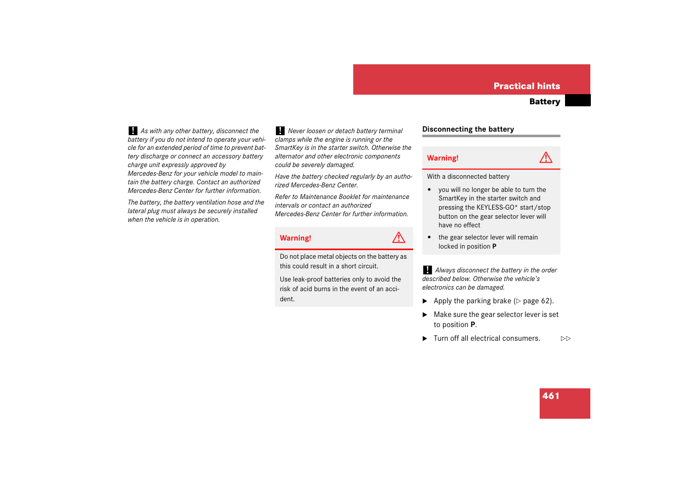 Batteries, vehicle:disconnecting, Disconnecting the battery | Mercedes-Benz E-Class 2007 Owners Manual User Manual | Page 462 / 522
