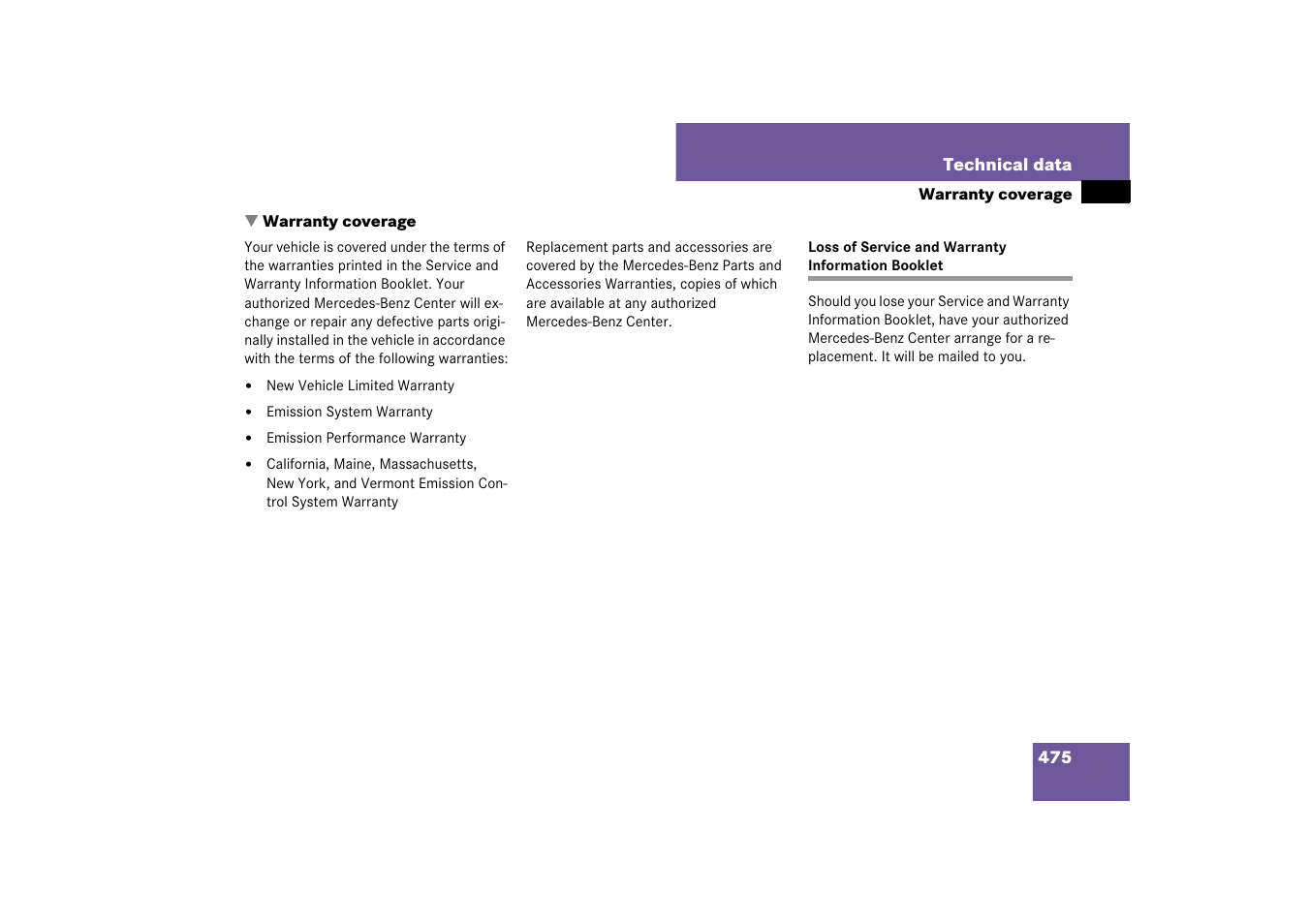 Warranty coverage, Loss of service and warranty information booklet | Mercedes-Benz E-Class 2007 Owners Manual User Manual | Page 476 / 522