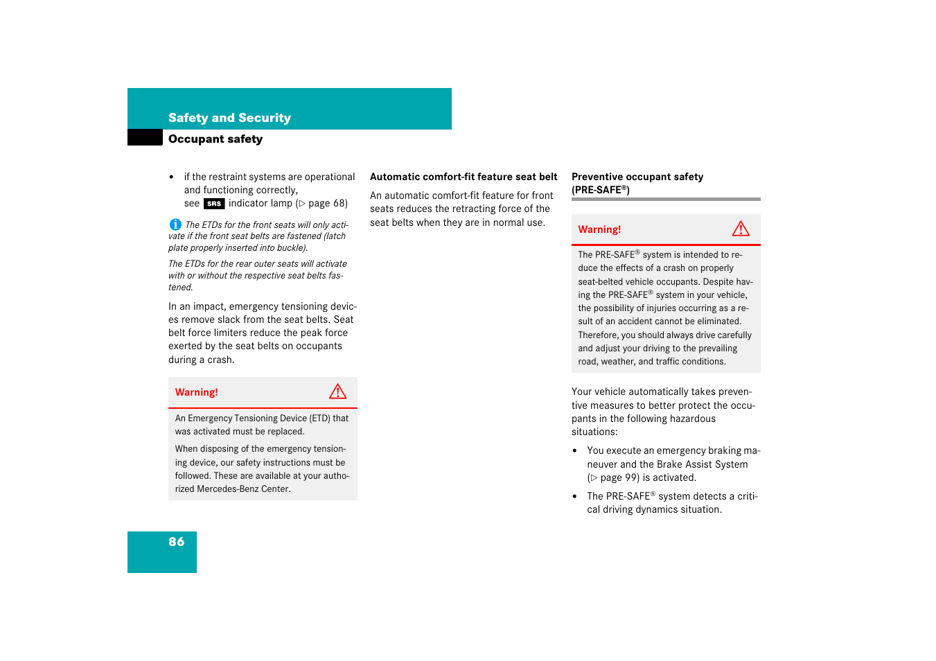 Preventive occupant safety (pre-safe | Mercedes-Benz E-Class 2007 Owners Manual User Manual | Page 87 / 522