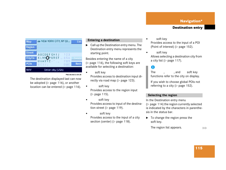 Entering a destination, Selecting the region, Entering a destination selecting the region | 115 navigation | Mercedes-Benz E-Wagon 2007 COMAND Manual User Manual | Page 116 / 187