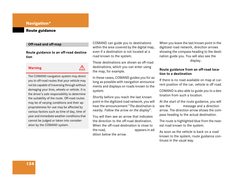 Off-road and off-map | Mercedes-Benz E-Wagon 2007 COMAND Manual User Manual | Page 135 / 187
