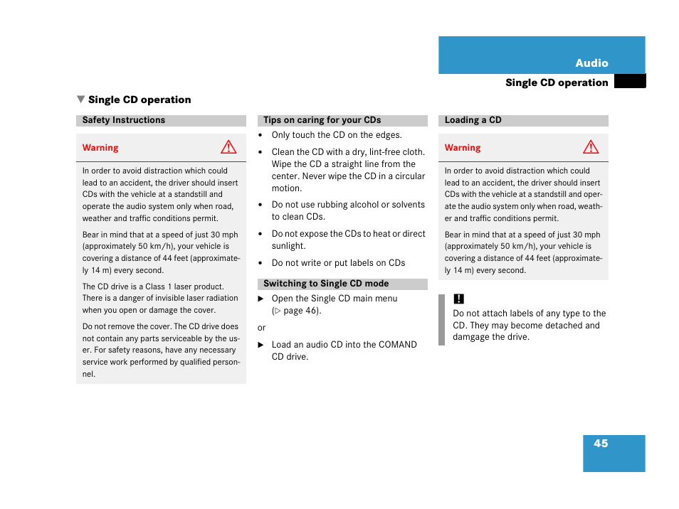 Single cd operation, Safety instructions, Tips on caring for your cds | Switching to single cd mode, Loading a cd | Mercedes-Benz E-Wagon 2007 COMAND Manual User Manual | Page 46 / 187