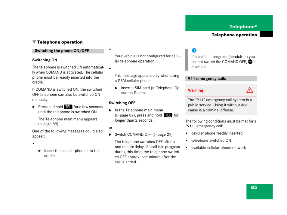 Telephone operation, Switching the phone on/off, 911 emergency calls | Switching the phone on/off 911 emergency calls | Mercedes-Benz E-Wagon 2007 COMAND Manual User Manual | Page 86 / 187