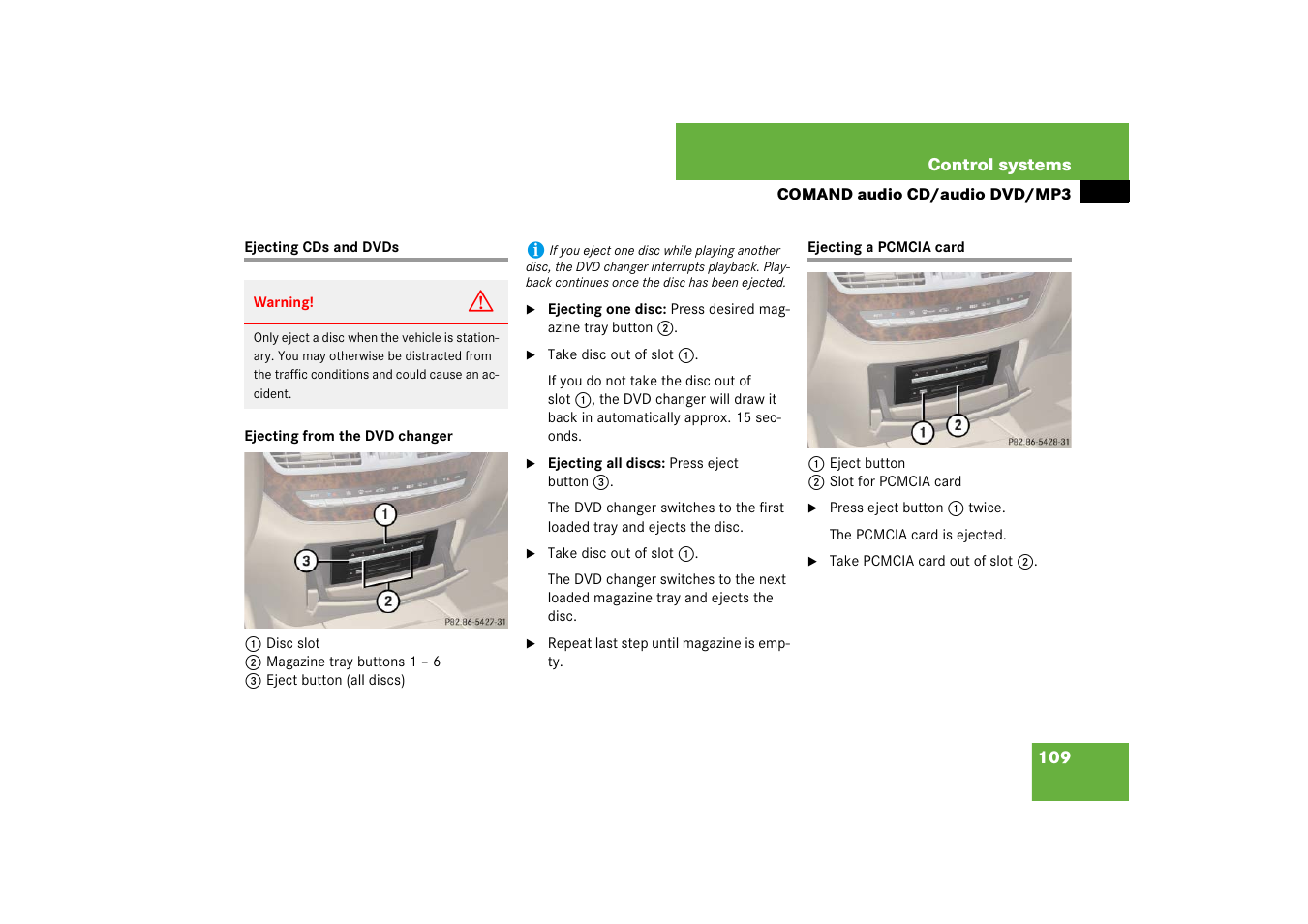 Cd:ejecting (comand);dvd:ejecting (comand), Pcmcia card:ejecting (comand), Ejecting cds and dvds | Ejecting a pcmcia card | Mercedes-Benz S-Class 2007 User Manual | Page 110 / 705