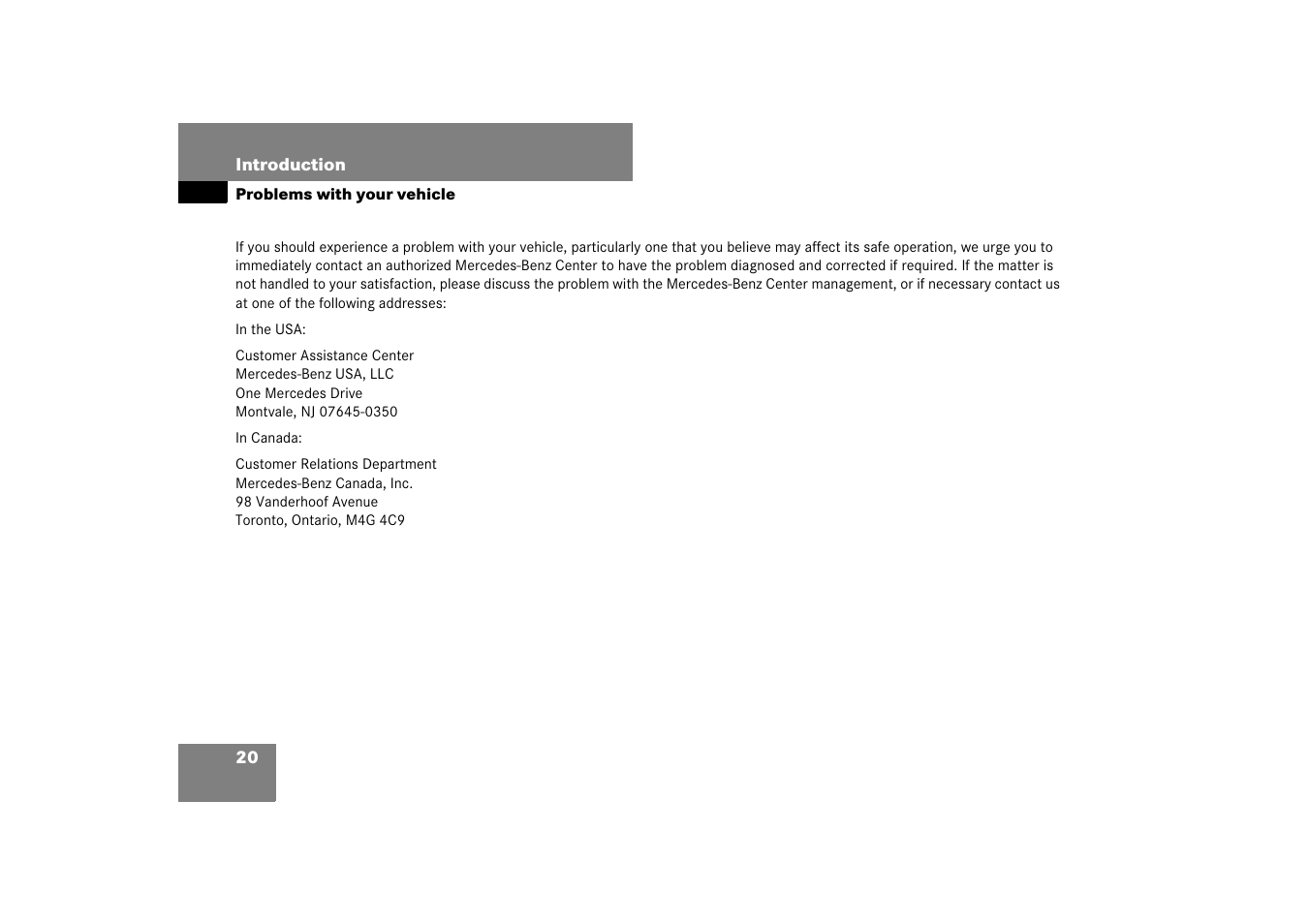 Problems:with vehicle, Problems with your vehicle | Mercedes-Benz S-Class 2007 User Manual | Page 21 / 705