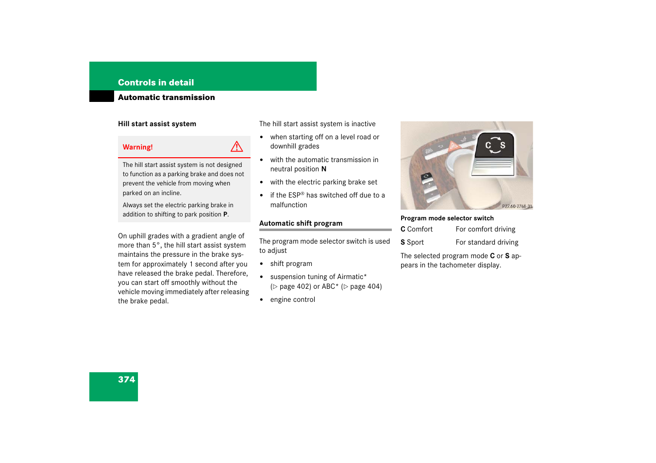 Automatic transmission:automatic shift program, Automatic shift program | Mercedes-Benz S-Class 2007 User Manual | Page 375 / 705