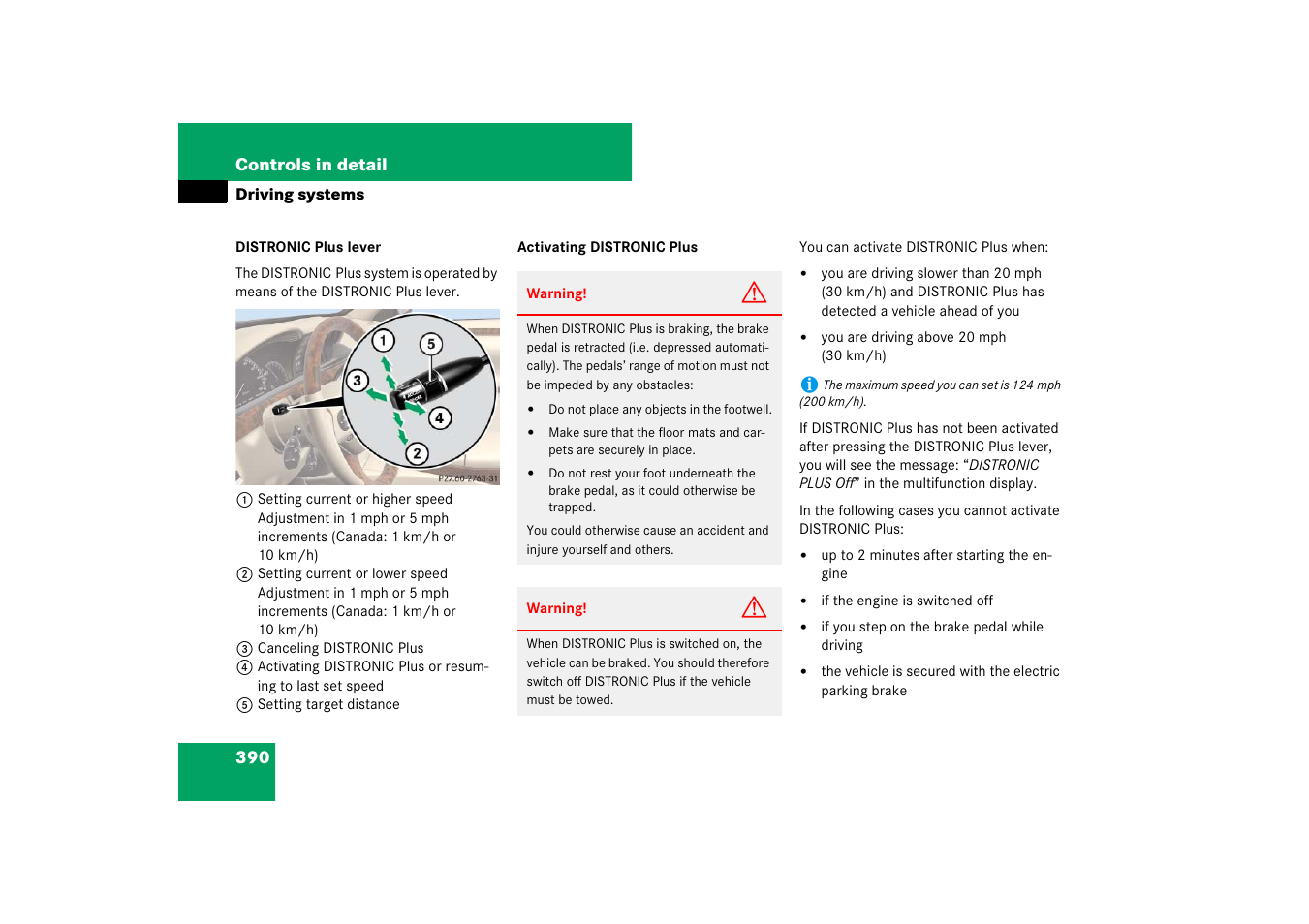 See “activating distronic plus | Mercedes-Benz S-Class 2007 User Manual | Page 391 / 705