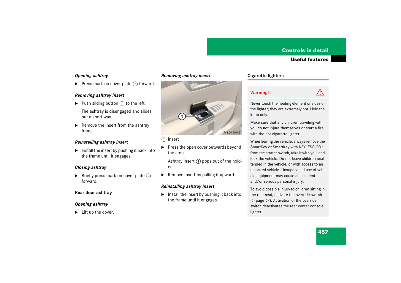 Cigarette lighter, Cigarette lighters | Mercedes-Benz S-Class 2007 User Manual | Page 458 / 705