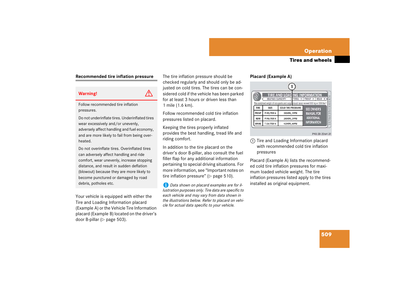 Recommended tire inflation pressure, See “recommended tire inflation pres- sure | Mercedes-Benz S-Class 2007 User Manual | Page 510 / 705