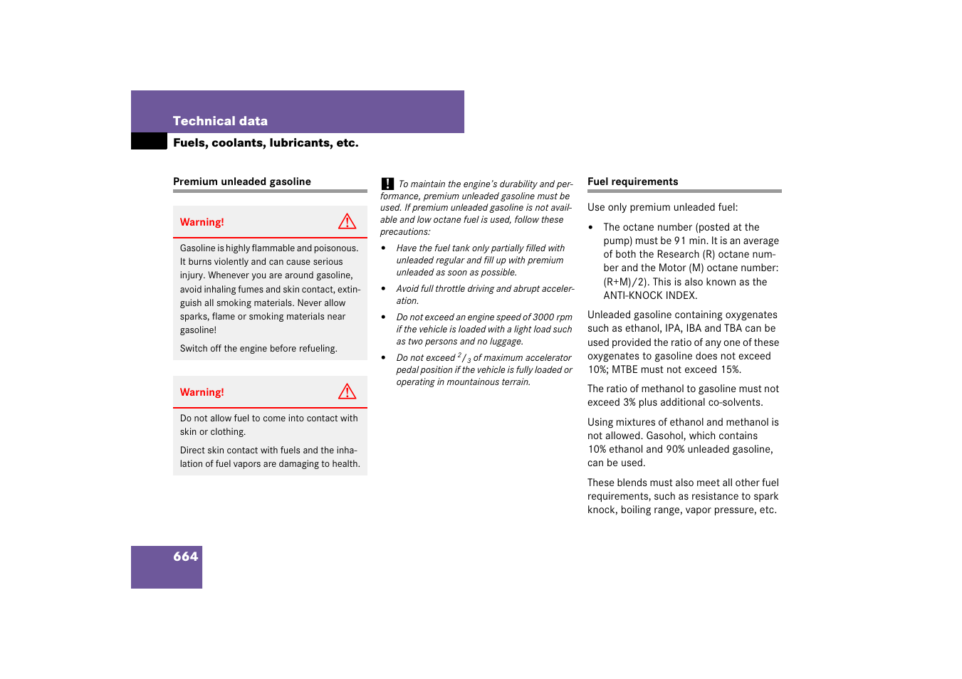 Fuel:premium unleaded gasoline;fuel, Fuel:requirements, octane rating, Premium unleaded gasoline fuel requirements | Mercedes-Benz S-Class 2007 User Manual | Page 665 / 705