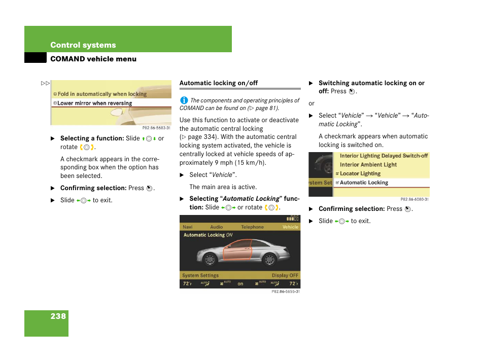 Locking:automatic central locking (comand), Automatic locking on/off | Mercedes-Benz CL-Class 2007 User Manual | Page 239 / 723
