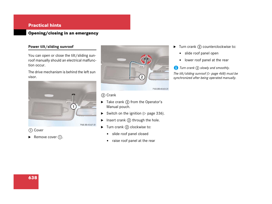 Opening/closing in an emergency, Power tilt/sliding sunroof | Mercedes-Benz CL-Class 2007 User Manual | Page 641 / 723