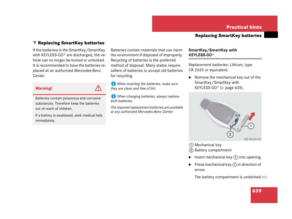Batteries, smartkey:replacing, Replacing smartkey batteries, Smartkey/smartkey with keyless-go | Ries | Mercedes-Benz CL-Class 2007 User Manual | Page 642 / 723