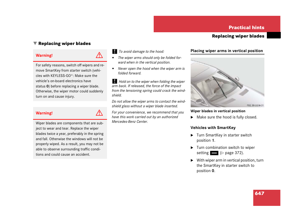Windshield wipers:replacing wiper blades, Placing wiper arms in vertical position, Replacing wiper blades | Mercedes-Benz CL-Class 2007 User Manual | Page 650 / 723