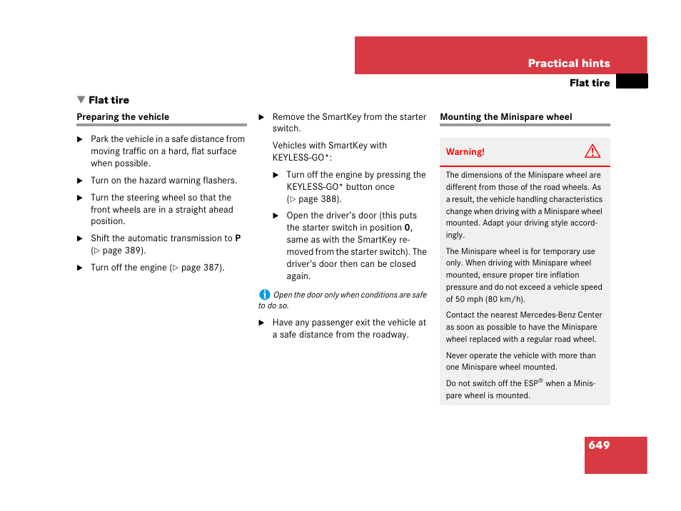 Flat tire, Flat tire:preparing the vehicle, Preparing the vehicle mounting the minispare wheel | 649 practical hints | Mercedes-Benz CL-Class 2007 User Manual | Page 652 / 723