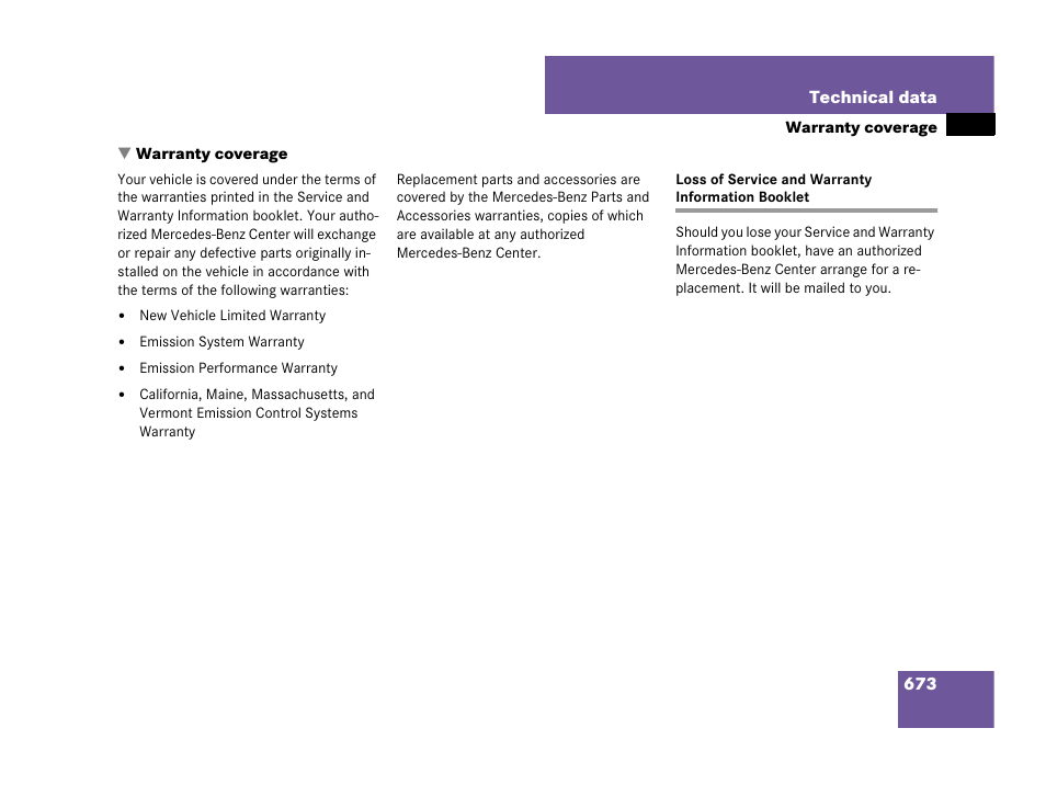 Warranty coverage, Loss of:service and warranty information booklet, Loss of service and warranty information booklet | Mercedes-Benz CL-Class 2007 User Manual | Page 676 / 723