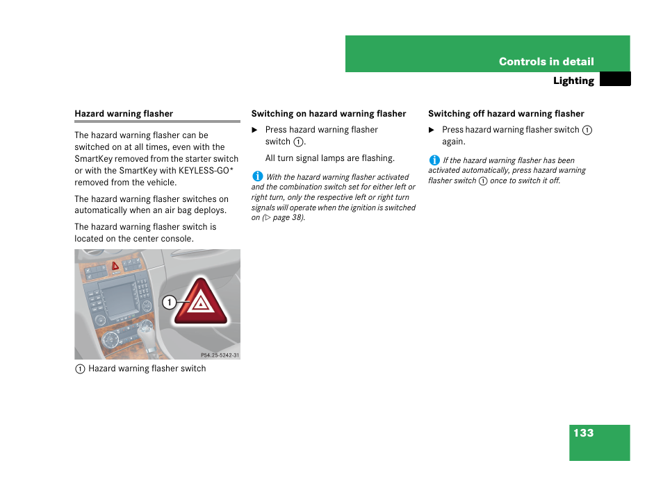 Hazard warning flasher | Mercedes-Benz CLK-Class 2007 Owners Manual User Manual | Page 134 / 505