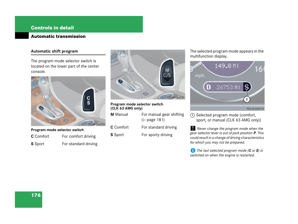 Automatic shift program | Mercedes-Benz CLK-Class 2007 Owners Manual User Manual | Page 177 / 505