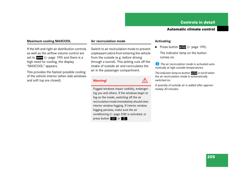 Maximum cooling maxcool air recirculation mode | Mercedes-Benz CLK-Class 2007 Owners Manual User Manual | Page 206 / 505