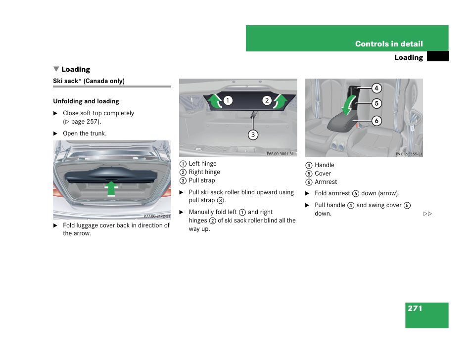 Loading, Ski sack* (canada only), N, see “loading | Mercedes-Benz CLK-Class 2007 Owners Manual User Manual | Page 272 / 505