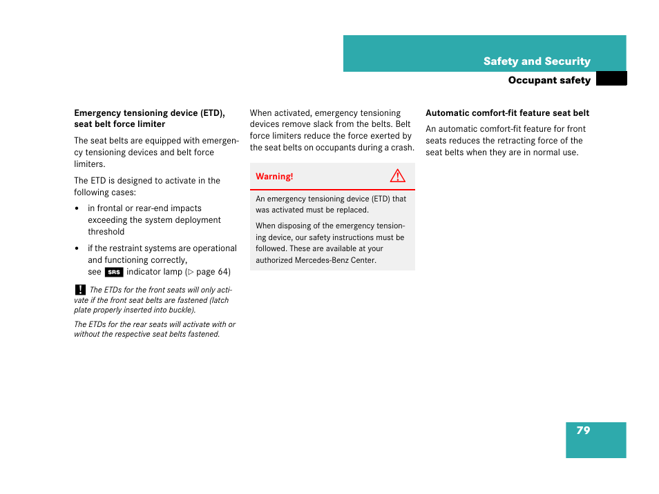 Belts | Mercedes-Benz CLK-Class 2007 Owners Manual User Manual | Page 80 / 505